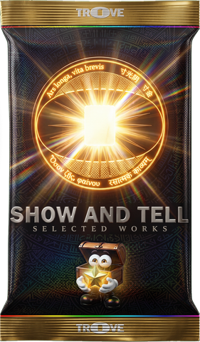 SHOW AND TELL: Selected Works (Season One)